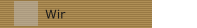 Wir